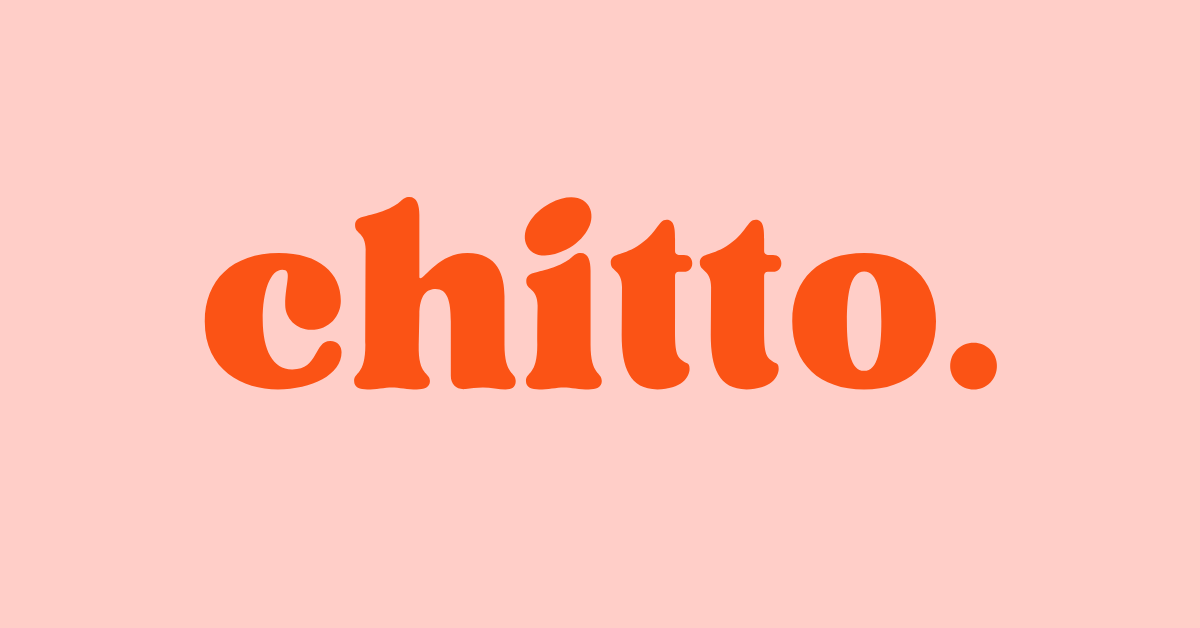 Chitto Look Like chitto.